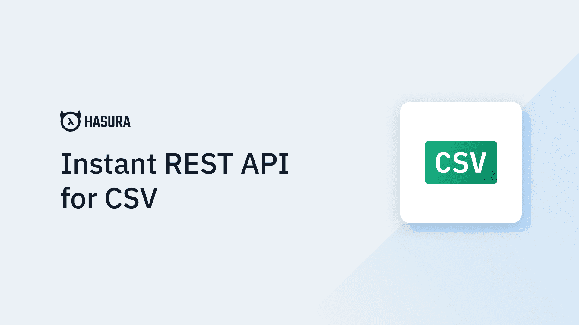 Instant Realtime REST APIs on CSV - Hasura