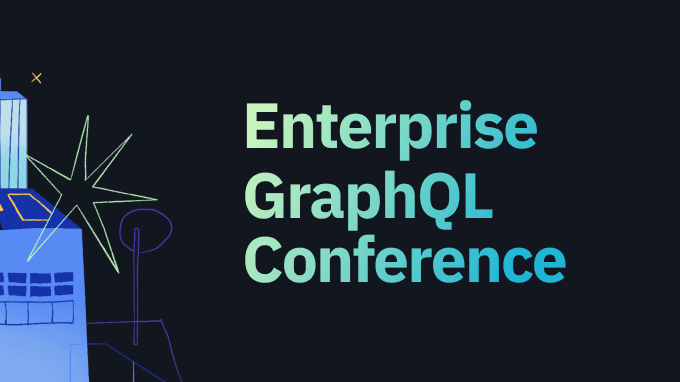Enterprise GraphQL Conference
