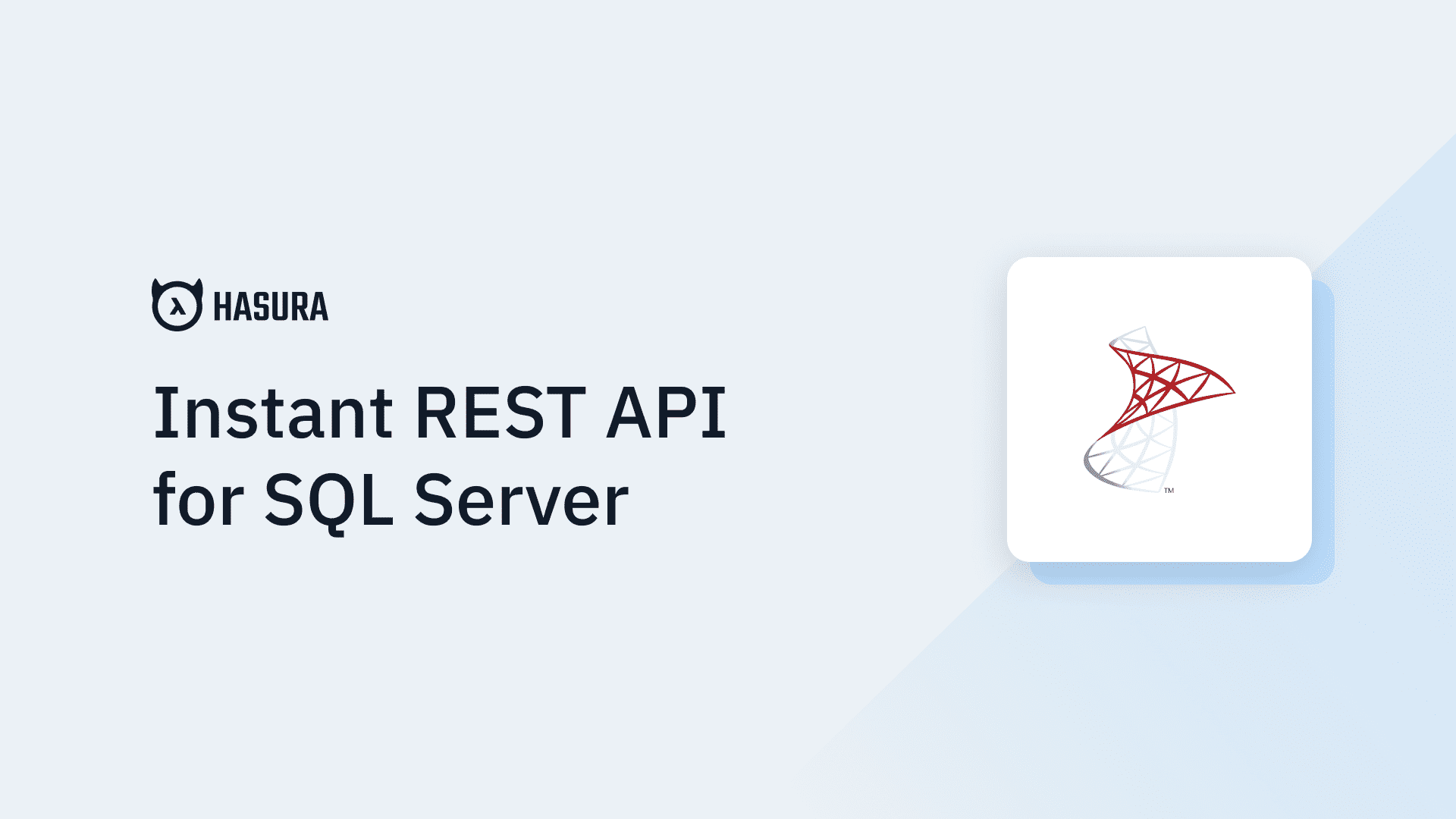 Instant REST APIs on Microsoft SQL Server Database | Hasura REST API